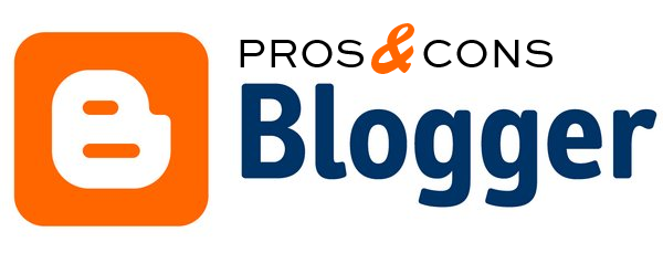 Blogger Pros & Cons