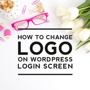 How to Change Logo on WordPress Login Page