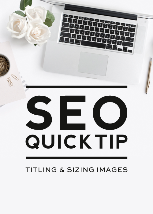 Titling & Sizing Images for SEO