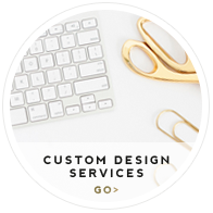   Custom Design Services  - Designer Blogs