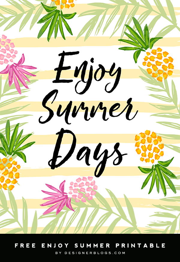Enjoy Summer Days Free Printable Poster Designer Blogs
