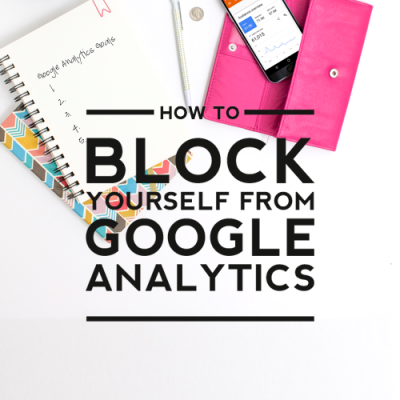 block yourself from analytics