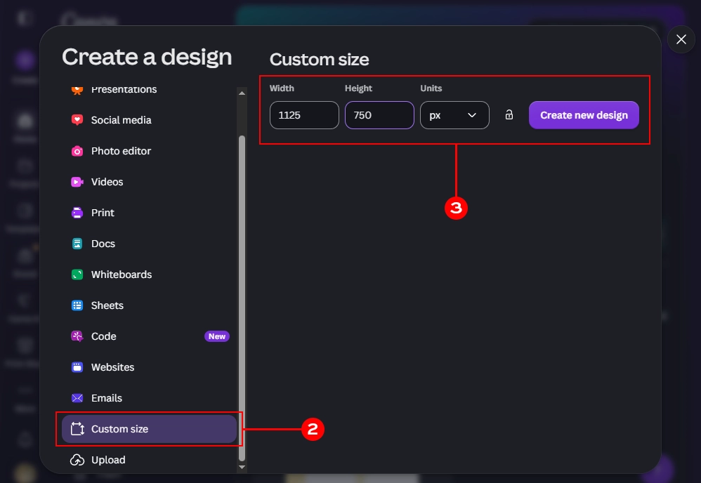 Canva Create a Design pop-up showing the Custom Size option highlighted with red boxes around the width and height input fields.