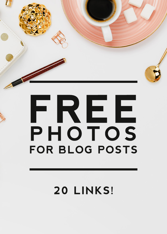 20 Sites With Stunning Free Photos for Your Blog Posts