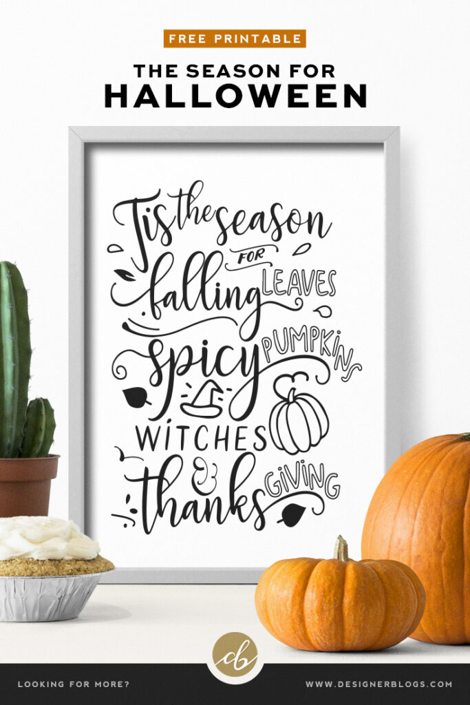 The Season for Falling Leaves - Free Seasonal Halloween Print