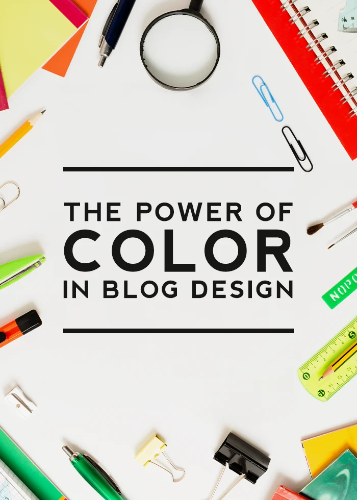 How to choose the best colors for blogs? - the Power of Color