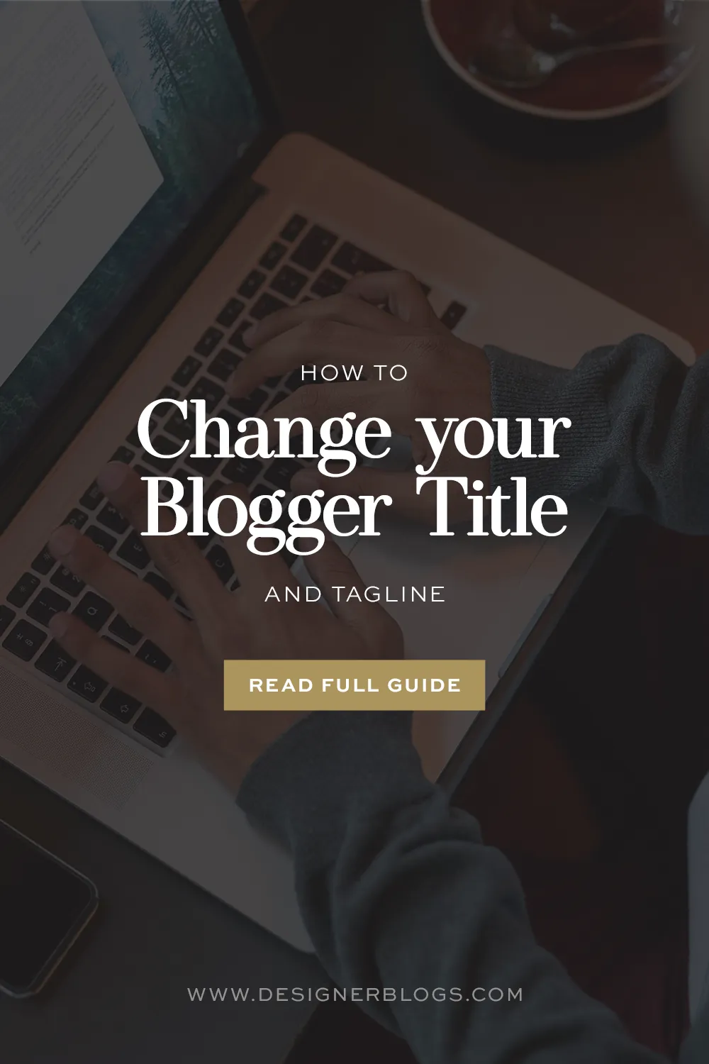 Cover graphic for a guide on how to change your Blogger title and tagline