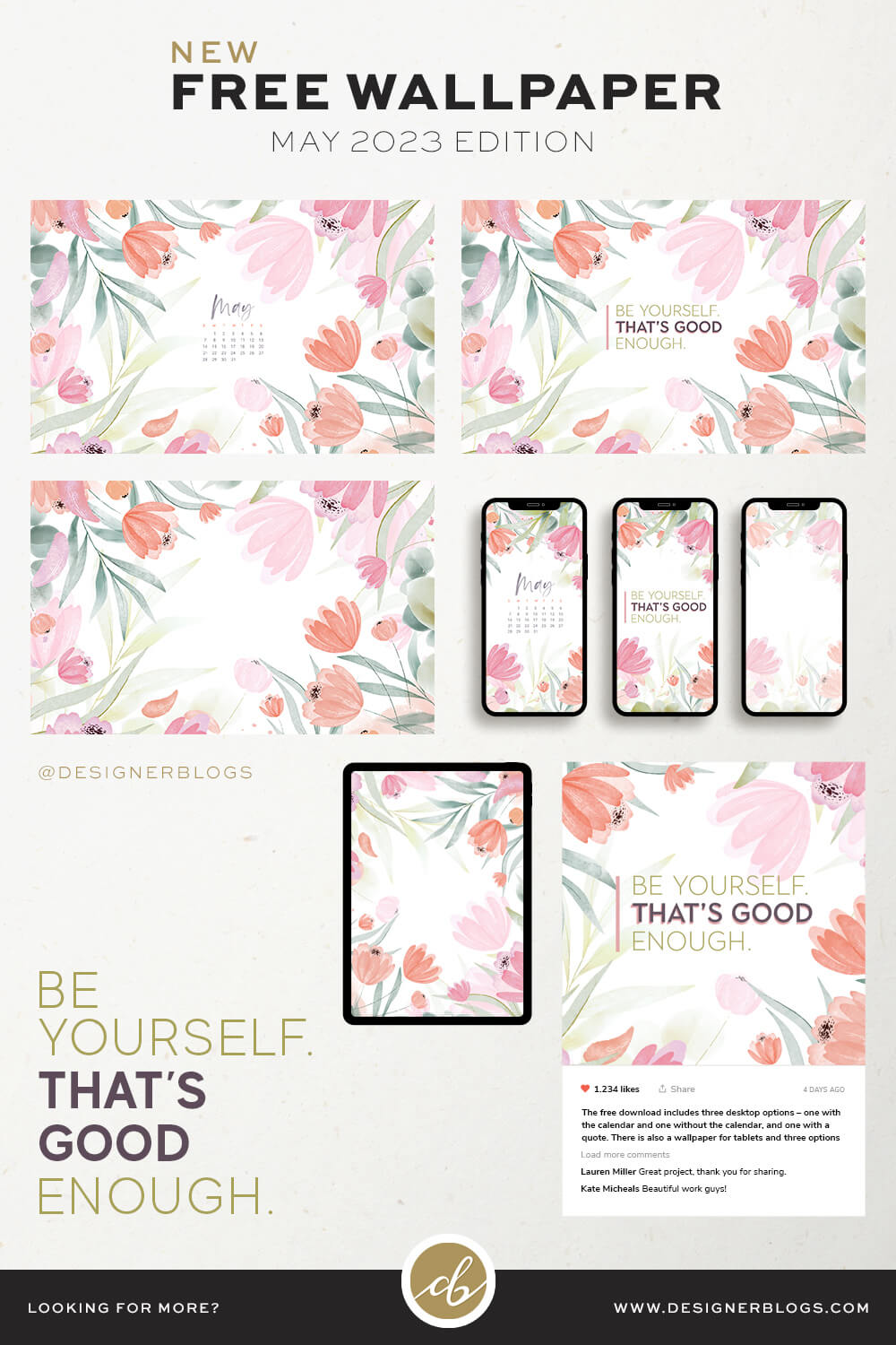 Free Monthly Wallpaper Package for May 2023 including a matching social media image with a quote