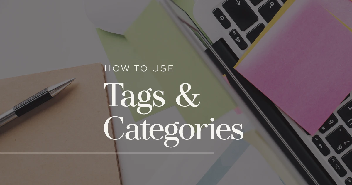 How to use WordPress Categories and Tags